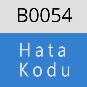 B0054 hatasi