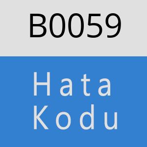 B0059 hatasi