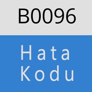 B0096 hatasi