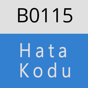 B0115 hatasi