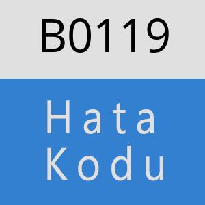 B0119 hatasi