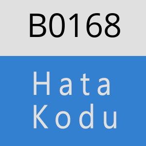 B0168 hatasi