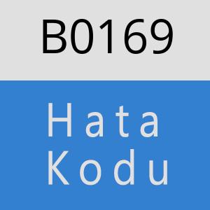 B0169 hatasi