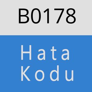B0178 hatasi