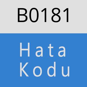 B0181 hatasi