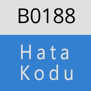 B0188 hatasi