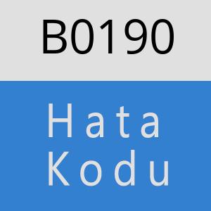 B0190 hatasi