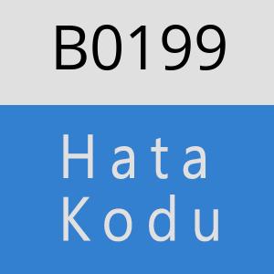 B0199 hatasi