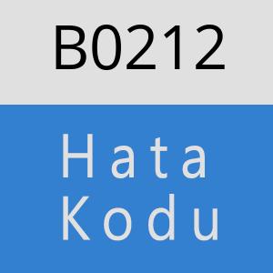 B0212 hatasi