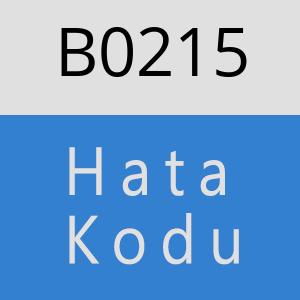 B0215 hatasi