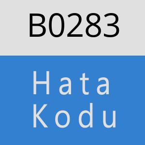 B0283 hatasi