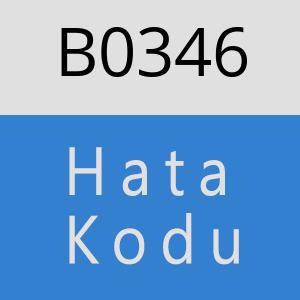 B0346 hatasi