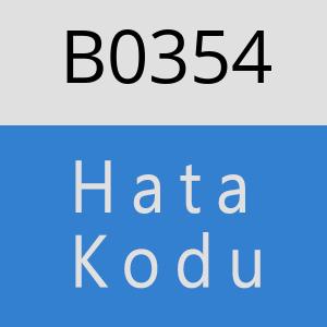 B0354 hatasi