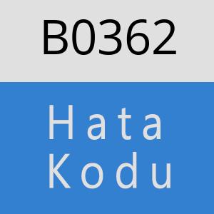 B0362 hatasi