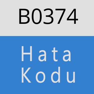 B0374 hatasi