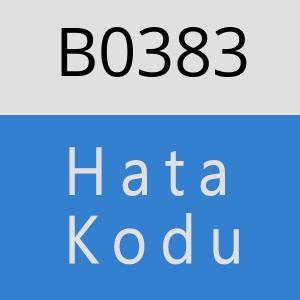 B0383 hatasi