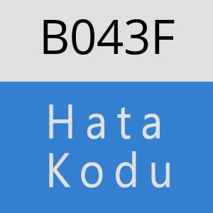 B043F hatasi