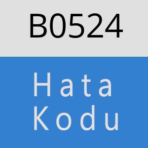 B0524 hatasi