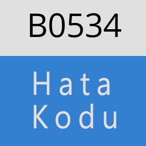 B0534 hatasi