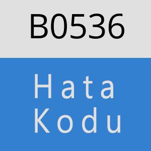 B0536 hatasi