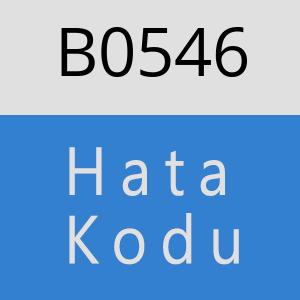 B0546 hatasi