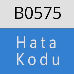 B0575 hatasi