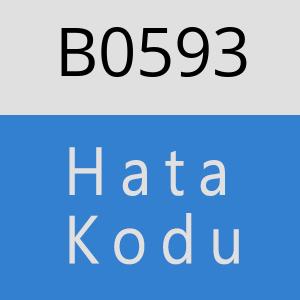 B0593 hatasi