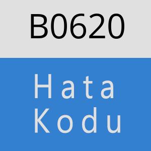 B0620 hatasi