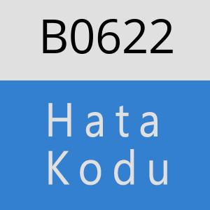 B0622 hatasi