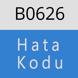B0626 hatasi