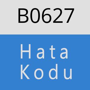 B0627 hatasi