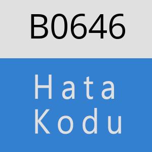 B0646 hatasi