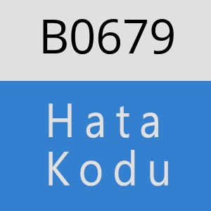 B0679 hatasi