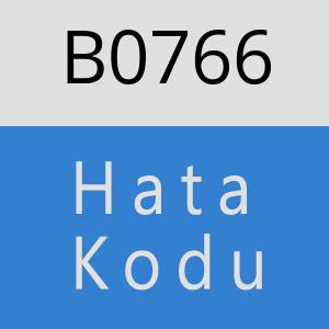 B0766 hatasi