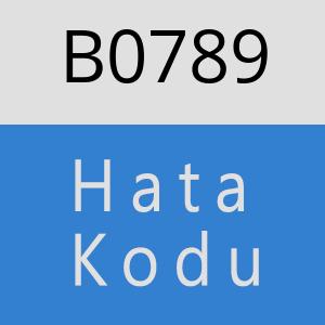 B0789 hatasi