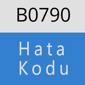 B0790 hatasi