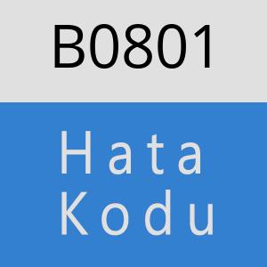 B0801 hatasi