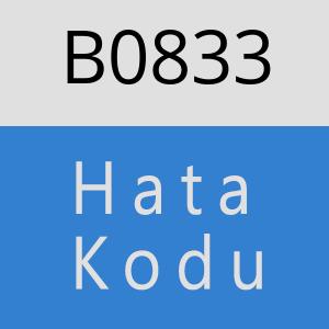 B0833 hatasi