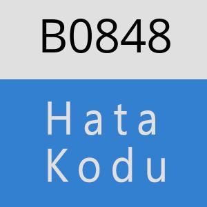 B0848 hatasi