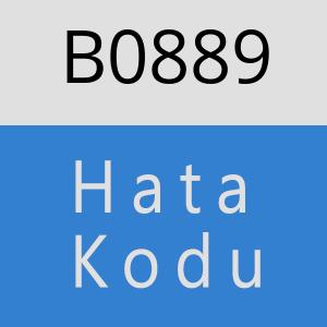 B0889 hatasi