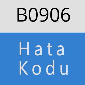 B0906 hatasi