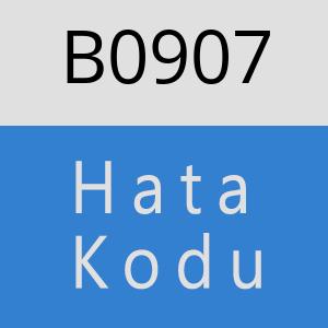 B0907 hatasi