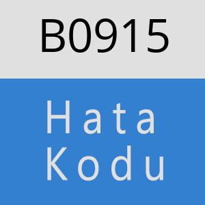 B0915 hatasi