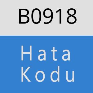 B0918 hatasi