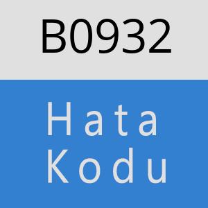 B0932 hatasi