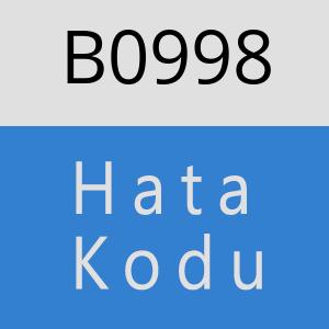 B0998 hatasi