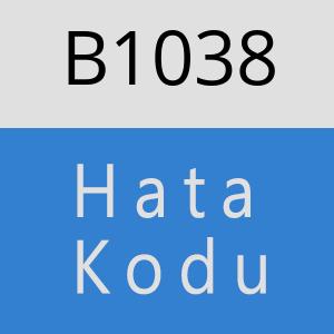 B1038 hatasi