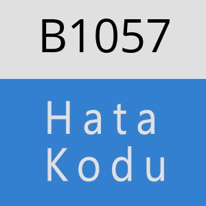 B1057 hatasi