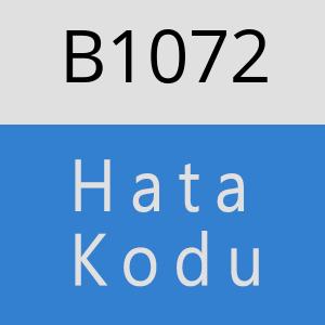 B1072 hatasi