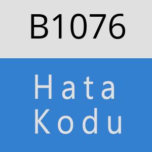 B1076 hatasi